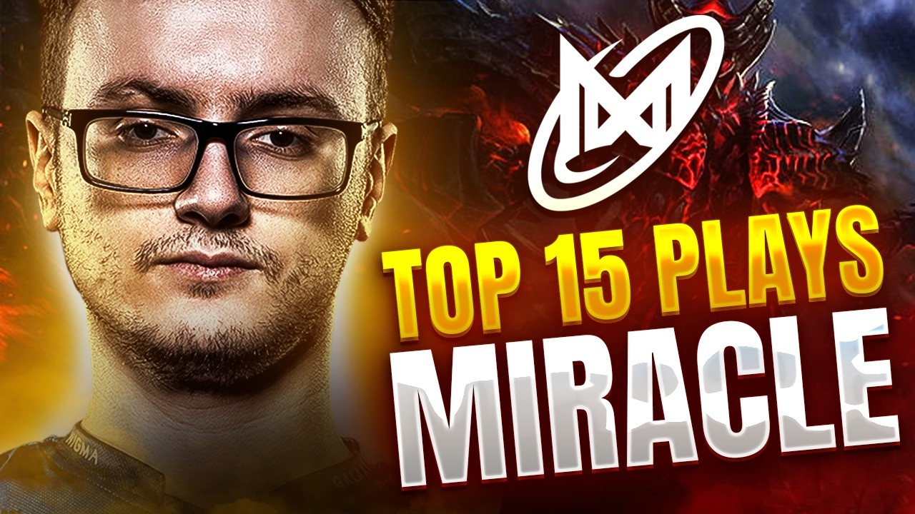 TOP-15 Miracle plays in 2024
