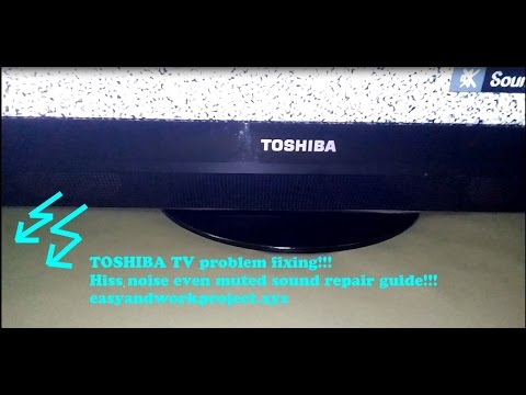 Toshiba LED TV hissing noise repair