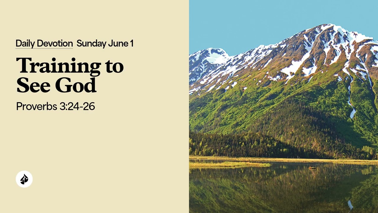 Training to See God – Daily Devotional