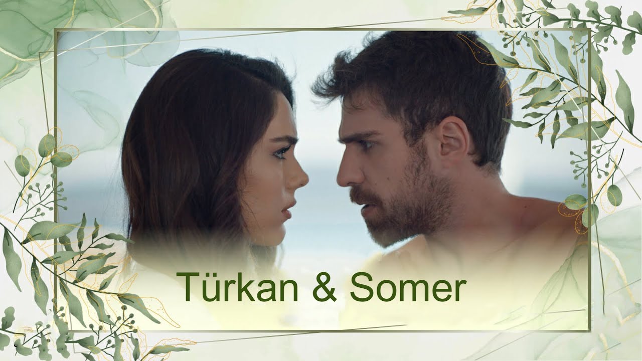 Türkan & Somer - Kiss me