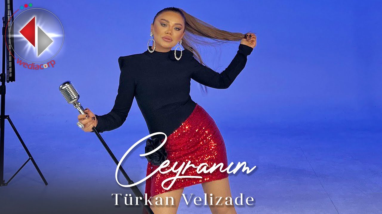 Türkan Velizade - Ceyranım (Official Video) 2024