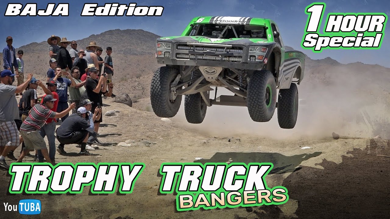 Trophy Truck BANGERS || Baja Edition || 1 Hour Special