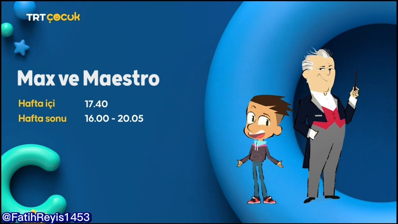 (TRT Çocuk)(Max Ve Maestro)(Hafta İçi 17:40)(Hafta Sonu 16:00 - 20:05)(22.05.2024)(12:18)#keşfet