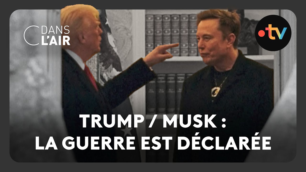 Trump / Musk : la guerre est déclarée - C dans l’air - 06.06.2025