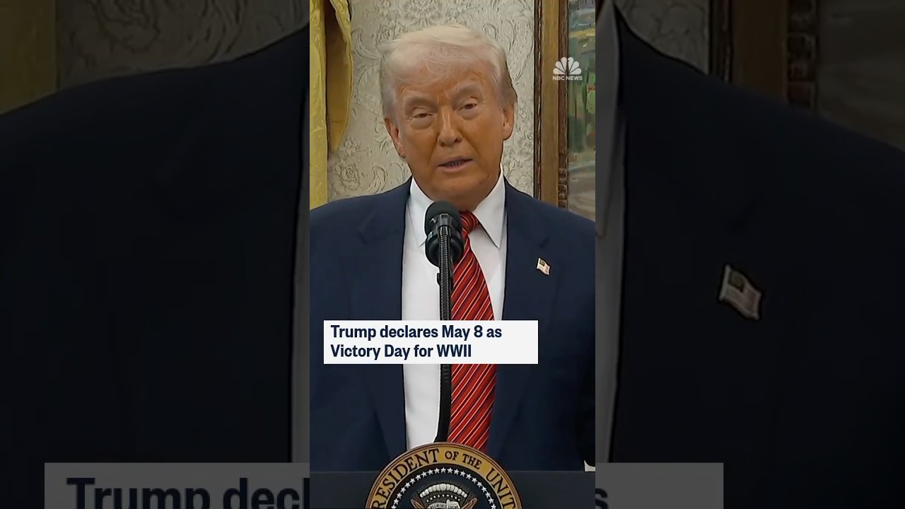 Trump declares May 8 Victory Day for World War II
