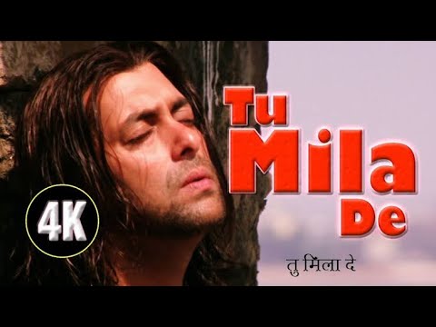 Tu Mila De Mila De (4K) - SalmanKhan | Sonu Nigam | Saawan - The Love Season | Hindi Sad Full Song