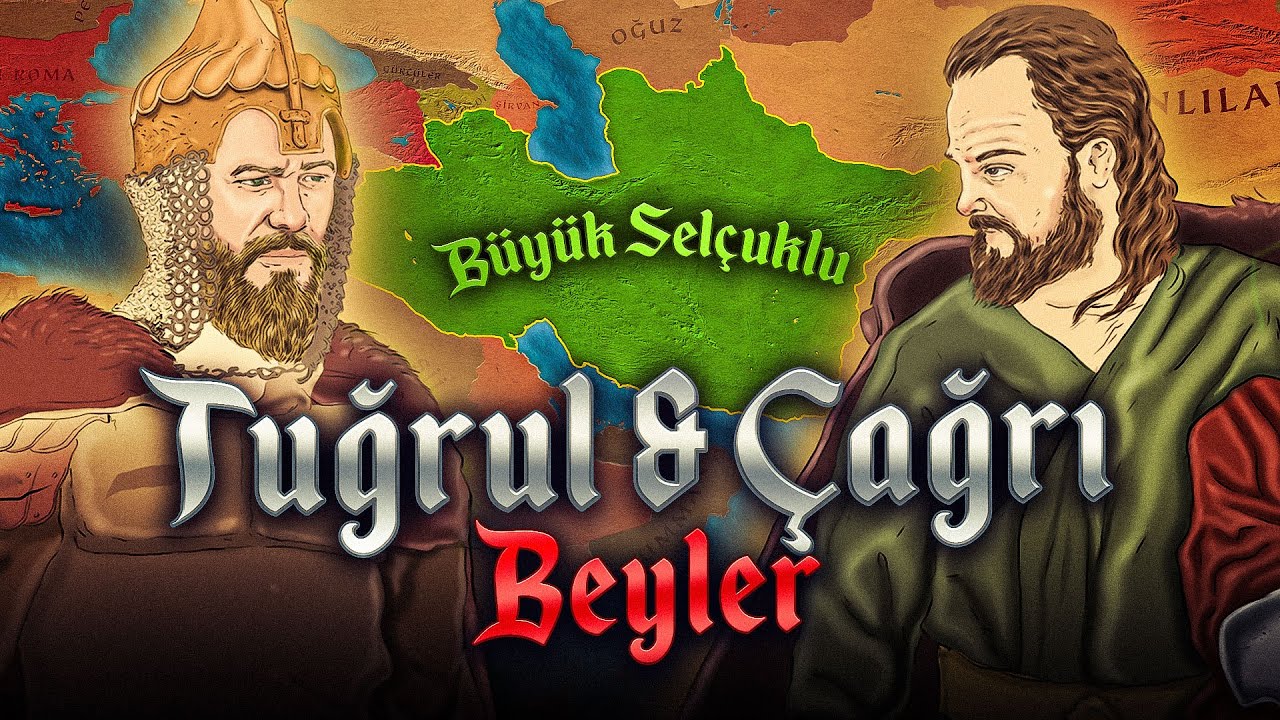 Tuğrul ve Çağrı Beyler (1032-1063) | Büyük Selçuklu #3