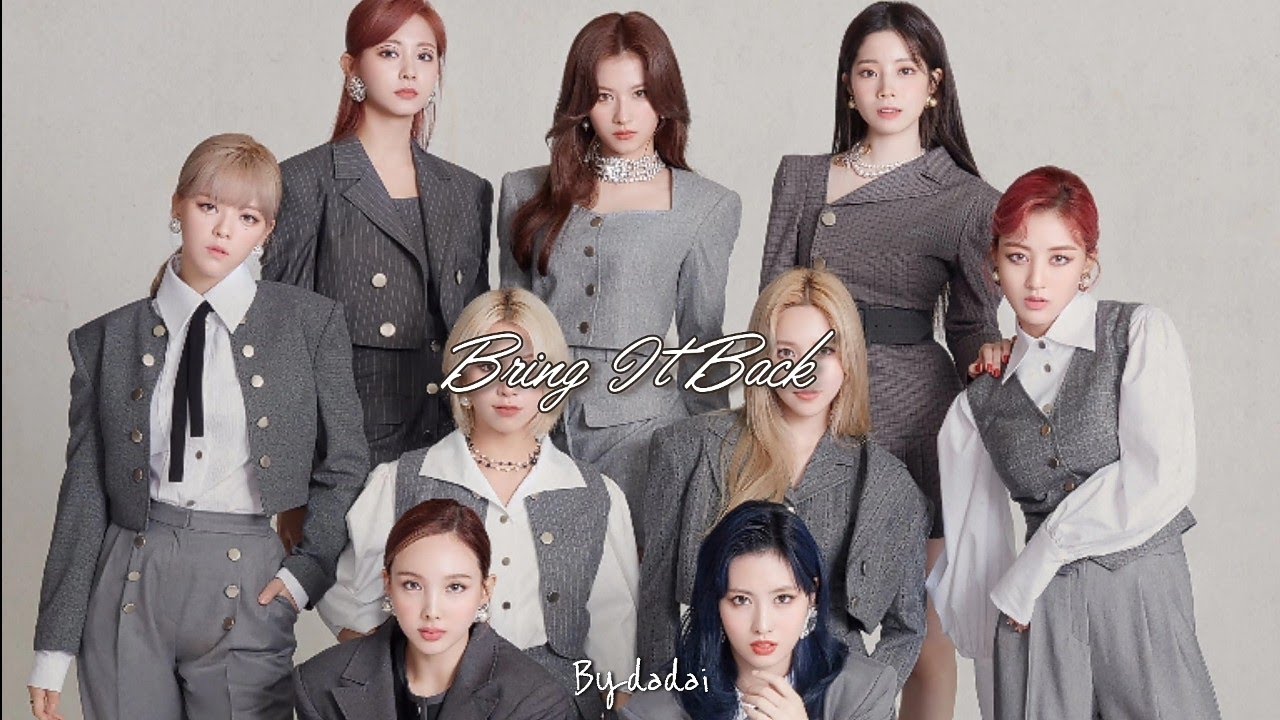 TWICE - BRING IT BACK (ENGLISH LYRICS)