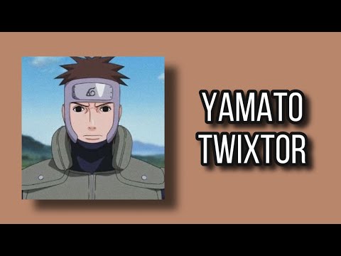 Twixtor clips Yamato
