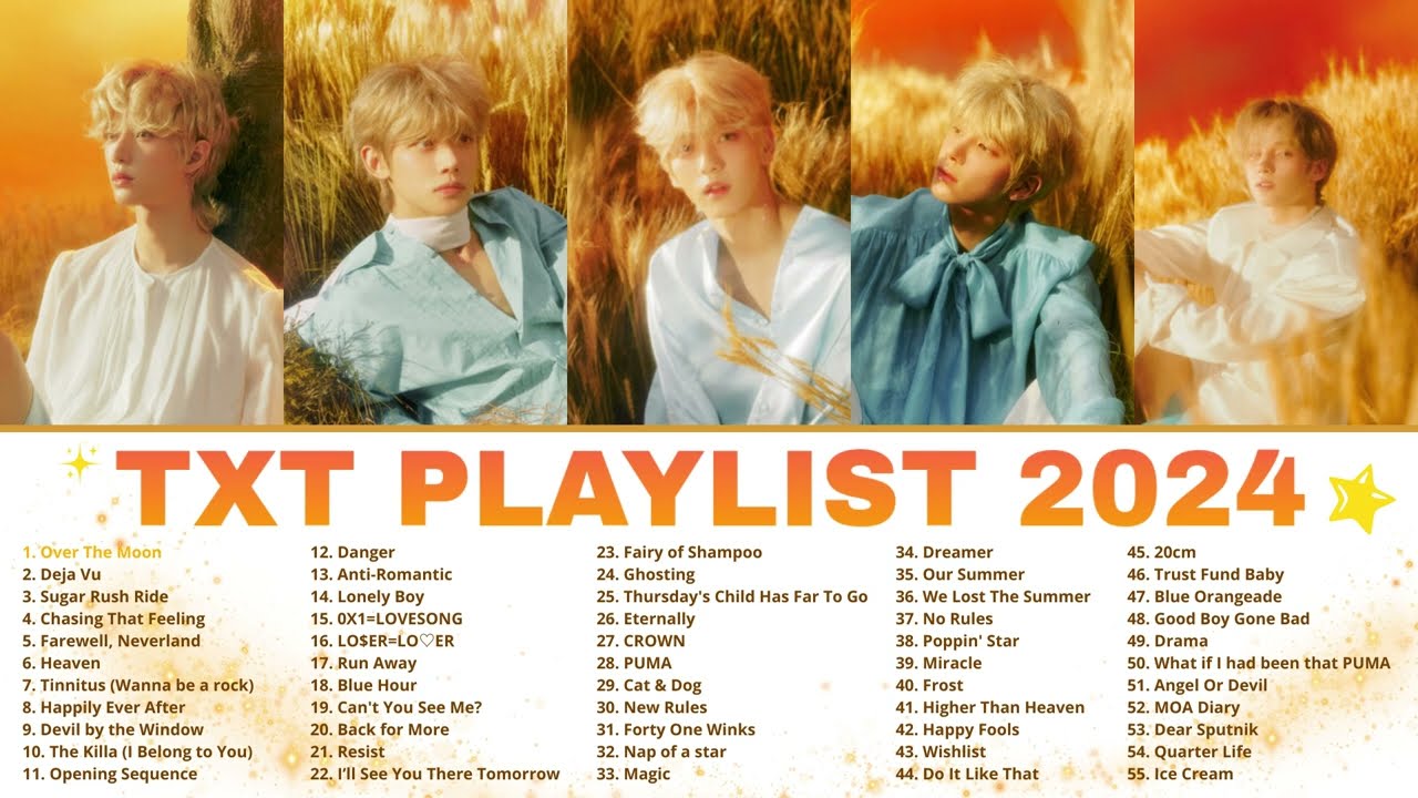TXT PLAYLIST 2024 SONGS