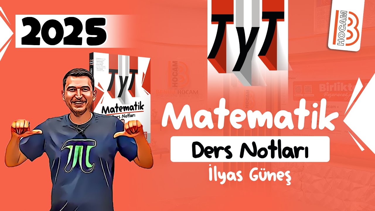TYT Matematik - Tanıtım - İlyas GÜNEŞ - 2025