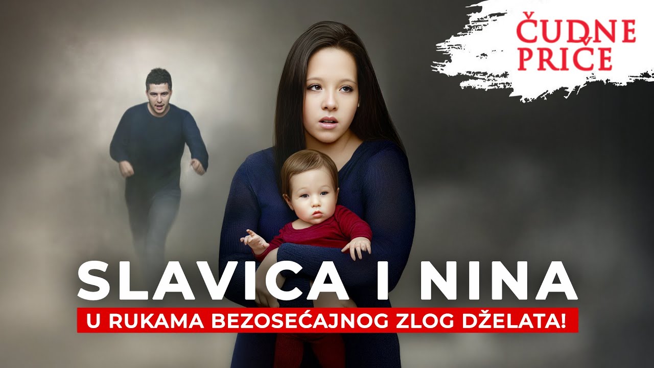 ČUDNE PRIČE 306 - SLAVICA I NINA u rukama bezosećajnog zlog dželata‼️