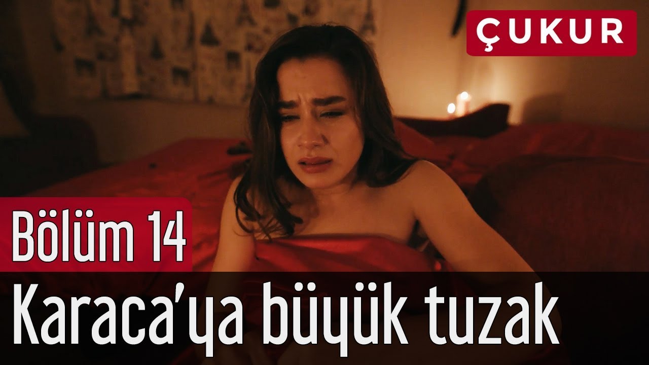 Çukur 14. Bölüm - Karaca'ya Büyük Tuzak