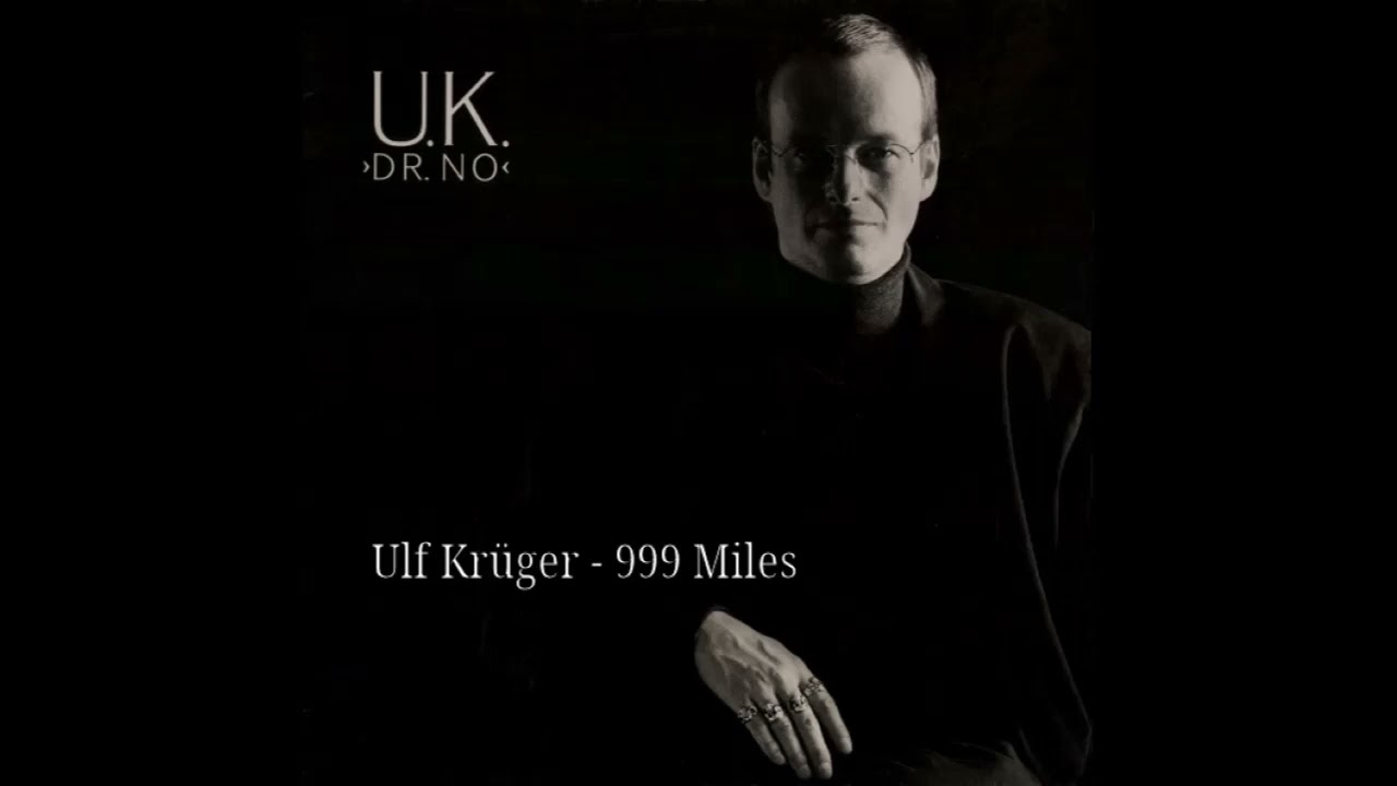 Ulf Krüger - 999 Miles
