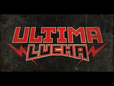 Ultima Lucha Official & Full Match Card 2015