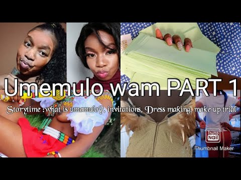 Umemulo wam PART 1,What is umemulo?, Invitations photoshoot, make up trial #storytime #umemulo