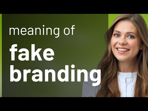 Understanding Fake Branding: A Guide to Language Learners