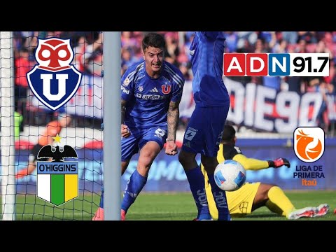 Universidad De Chile 6 O'Higgins 0 - Liga De Primera Itaú 2025 - ADN Radio Chile 91.7