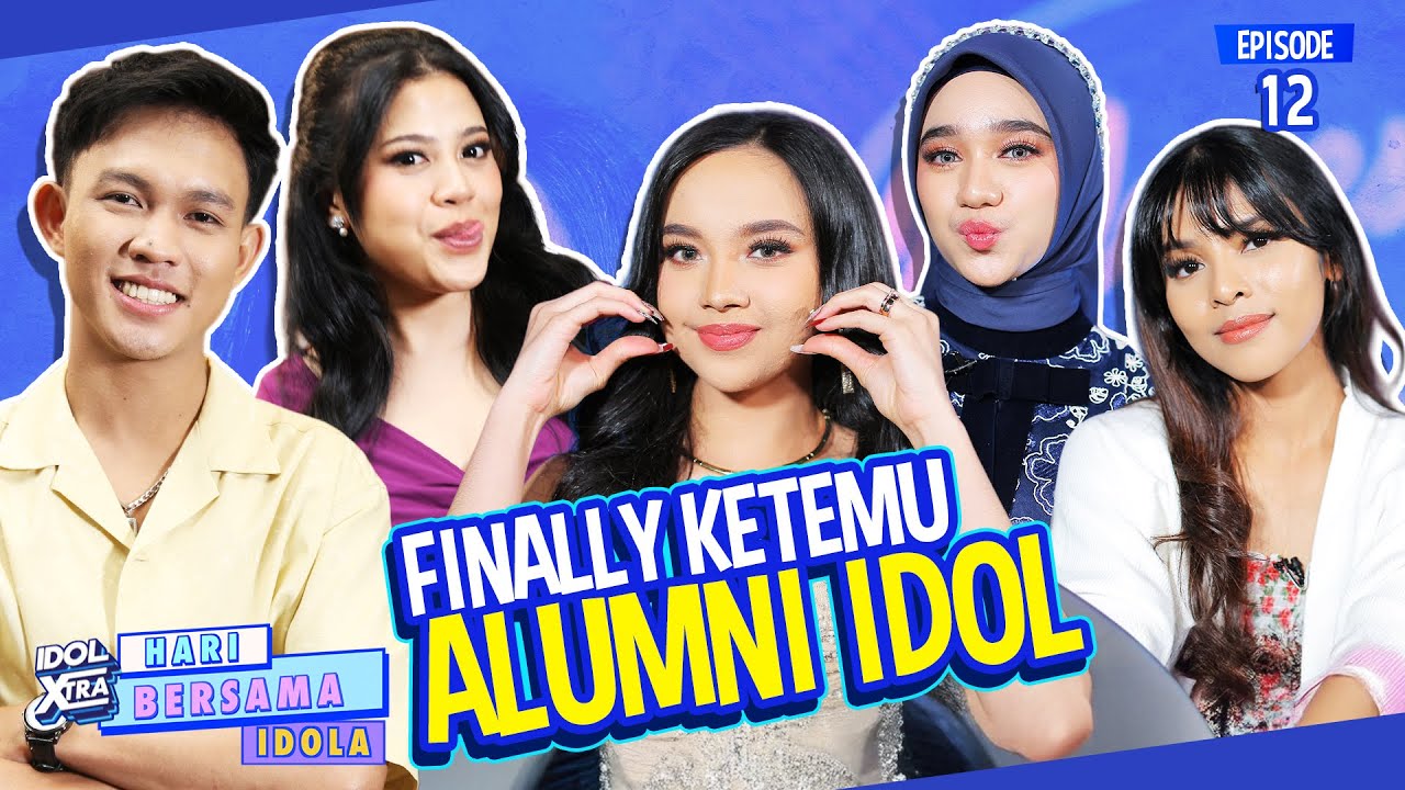 Unseen Moments! Keseruan di Balik Layar Road To Grand Final - Idol Xtra | Hari Bersama Idola