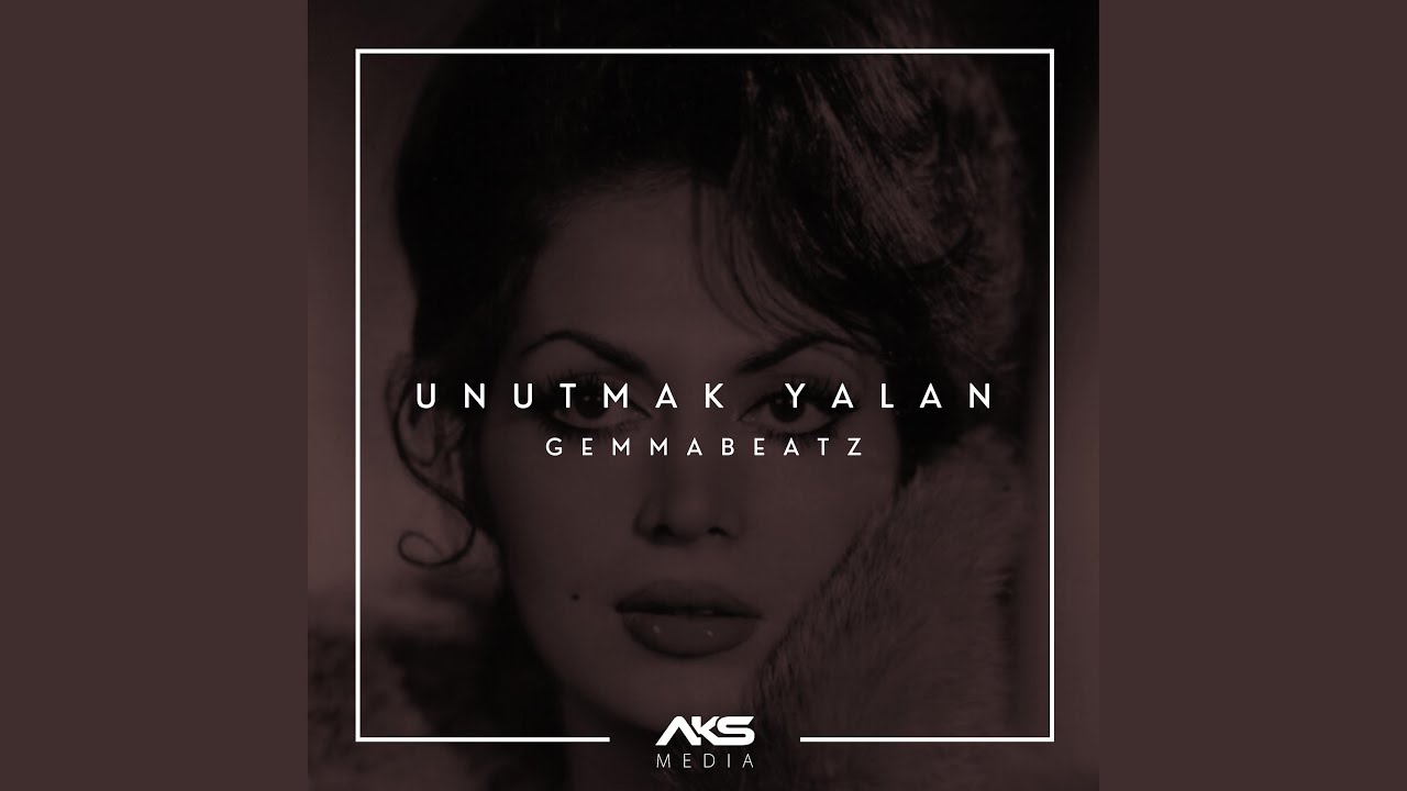Unutmak Yalan