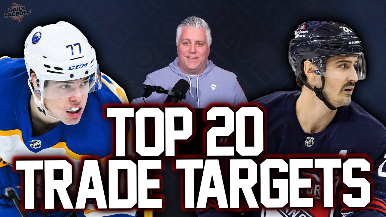 UPDATED Top 20 Trade Targets | w/ NHL Insider Frank Seravalli