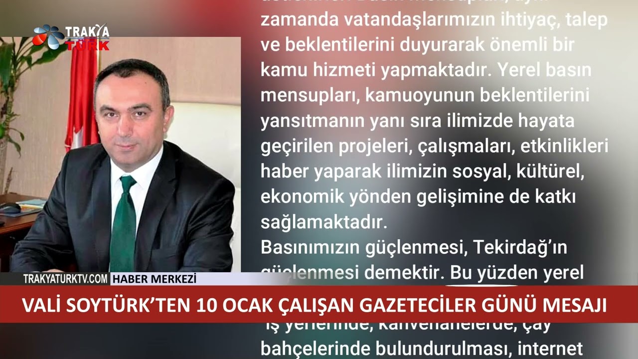 VALİ SOYTÜRK’TEN 10 OCAK ÇALIŞAN GAZETECİLER GÜNÜ MESAJI