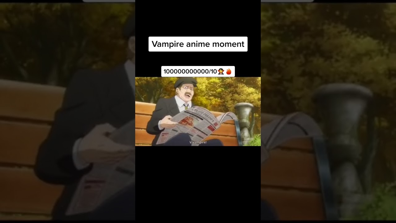 Vampire anime moment