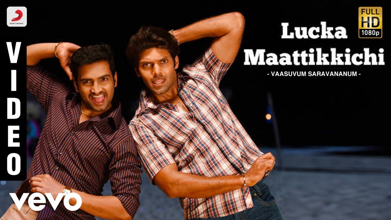 Vasuvum Saravananum Onna Padichavanga - Lucka Maattikkichi Video | Arya
