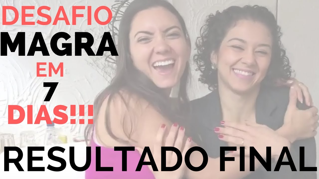 VÍDEO FINAL E RESULTADOS DO DESAFIO!!!!!