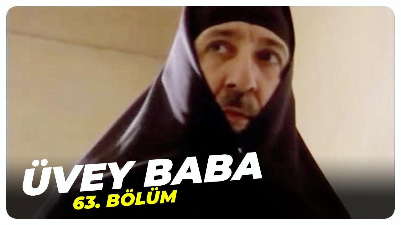 Üvey Baba 63. Bölüm | Nostalji Diziler