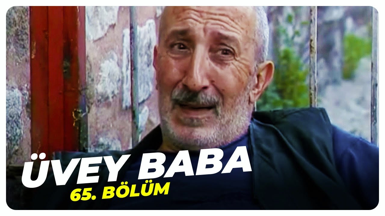 Üvey Baba 65. Bölüm | Nostalji Diziler