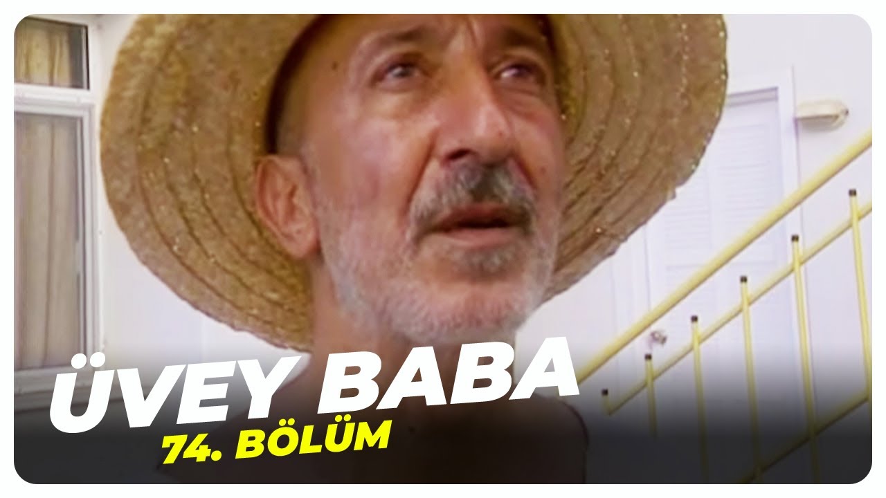Üvey Baba 74. Bölüm | Nostalji Diziler