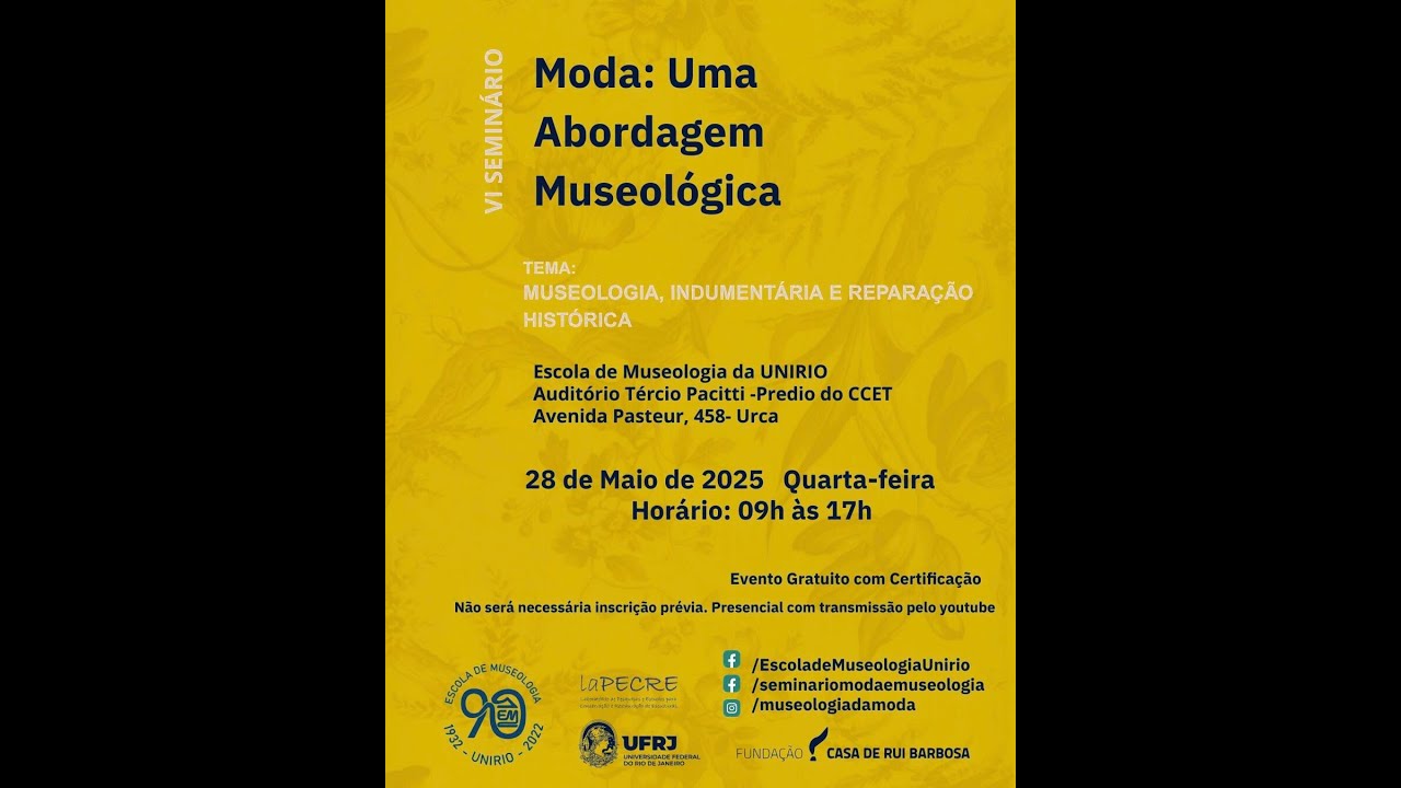 VI Seminário - Moda: Uma Abordagem Museológica