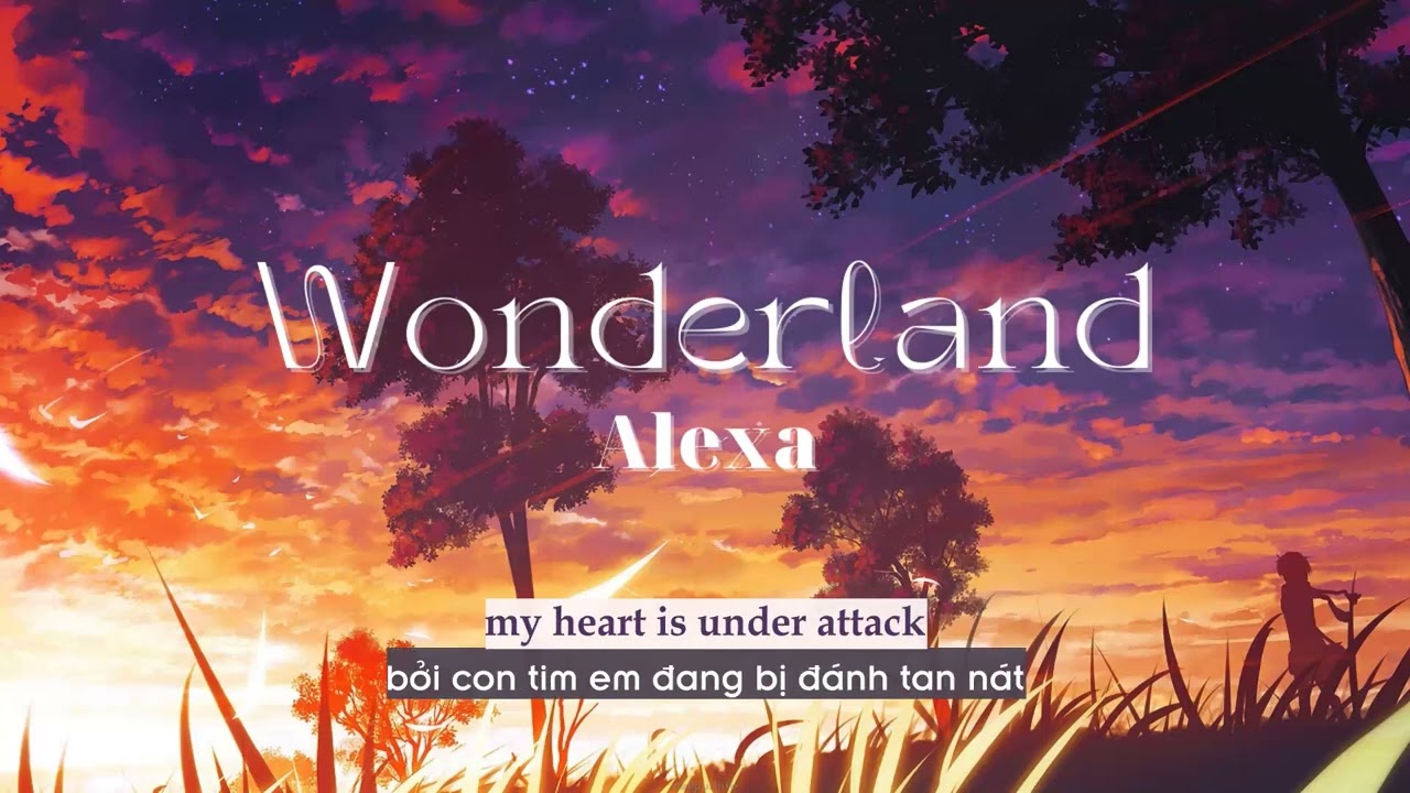 Vietsub | Wonderland - AleXa | Lyrics Video