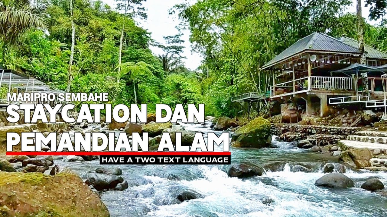 VILLA MARIPRO SEMBAHE || PEMANDIAN ALAM DAN PENGINAPAN ALAM MARIPRO SEMBAHE @turispemberani