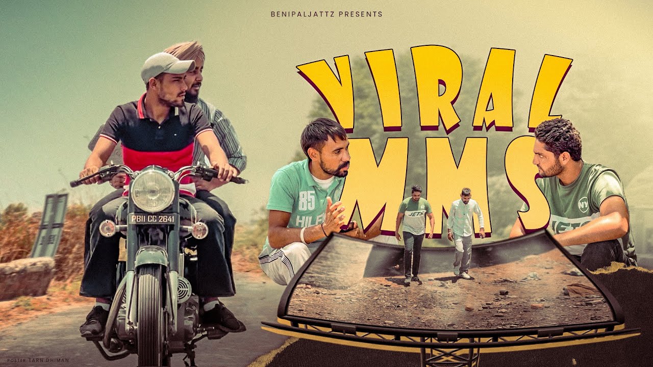 Viral Mms • ਲੀਕ ਵੀਡਿਓ ਦੀ ਕਹਾਣੀ • Punjabi Short Movie • Benipal Jattz