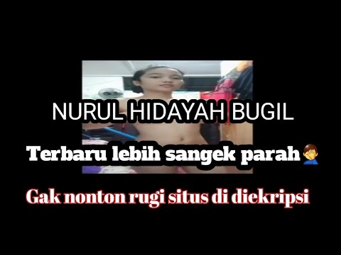 Viral tranding Tiktok _ Nurul Hidayah [ BUGIL ]