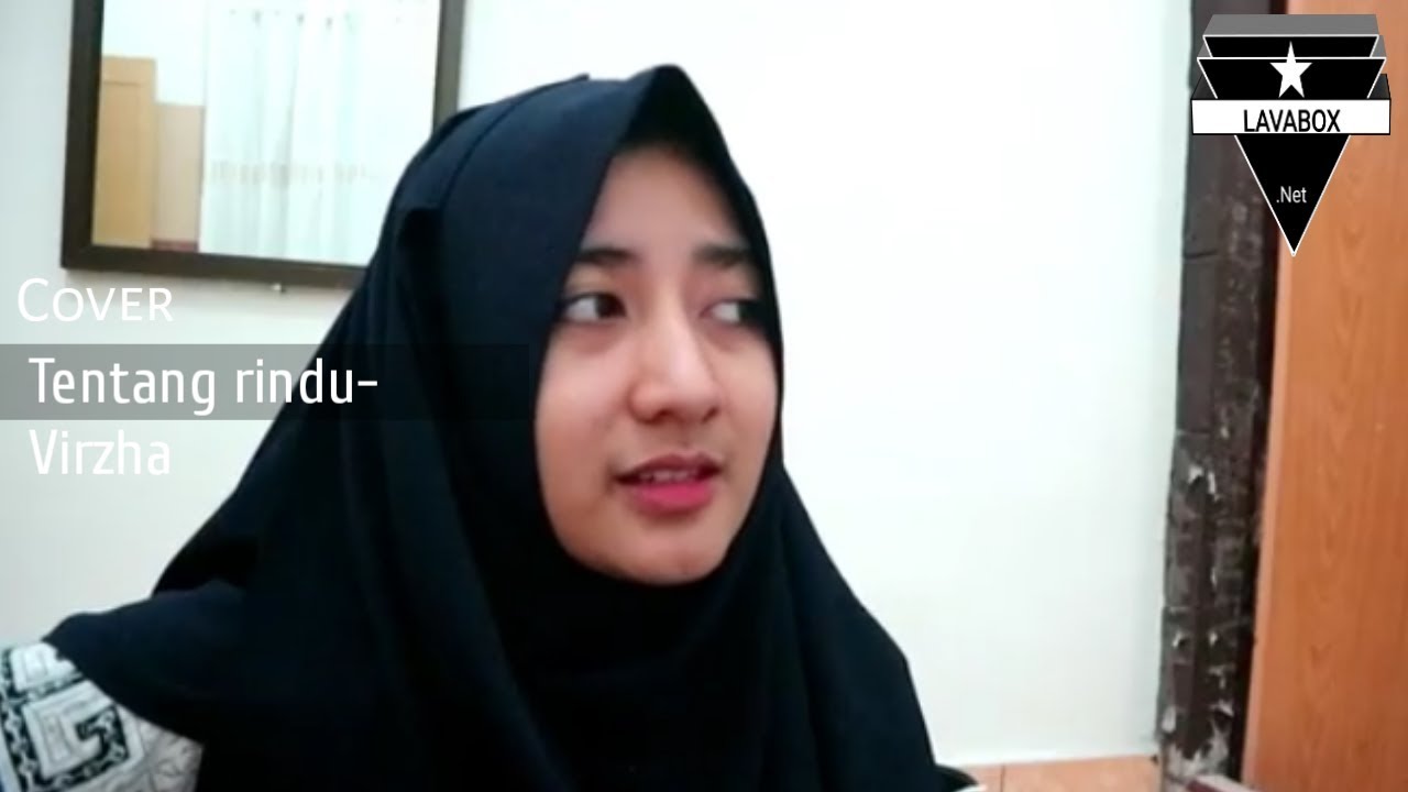 Virza- Tentang Rindu cover by Riri suaranya enak nih