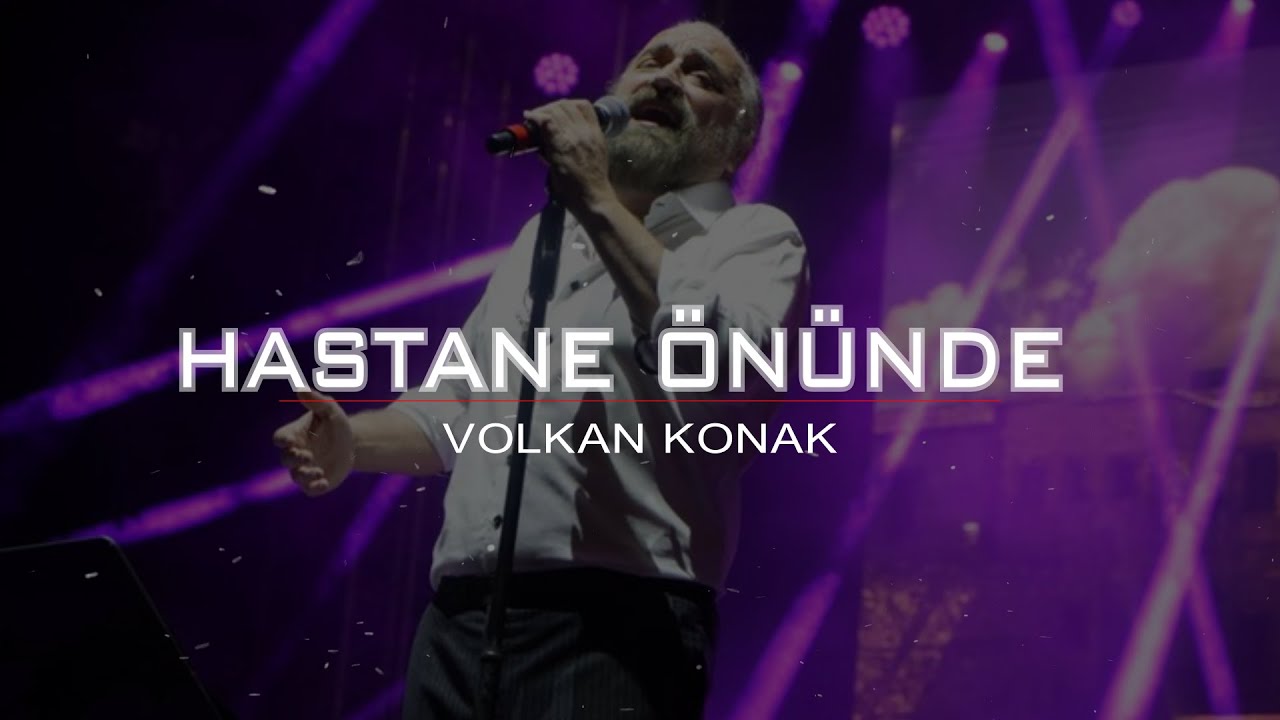 Volkan Konak - Hastane Önünde İncir Ağacı (Uzun Versiyon)
