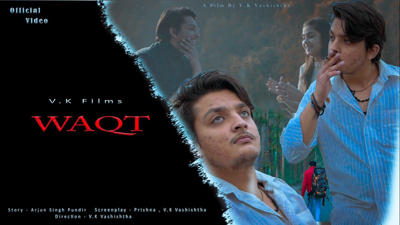 WAQT || OFFICIAL VIDEO. || Part 1