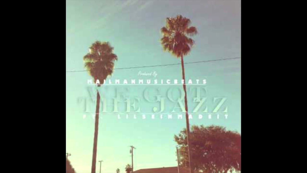 We Got The Jazz - Prod. By: LSMi [2015]