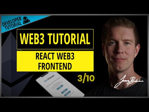 Web3 Tutorial - 3. React Web3 Frontend