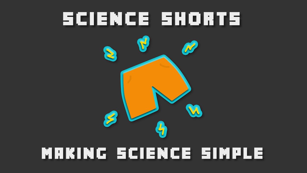 Welcome to Science Shorts!