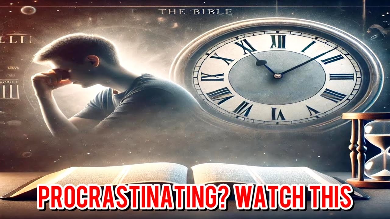 What does the BIBLE say about Procrastination? - THIS WILL SHOCK YOU 😳