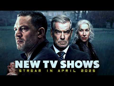What to Stream in APRIL 2025? 15 New Released TV Shows on Netflix, Hulu, Prime, Apple TV+ & More