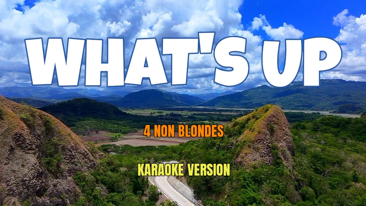 What's Up - 4 Non Blondes (Karaoke Version) songs lyrics cover videoke love trending popular best