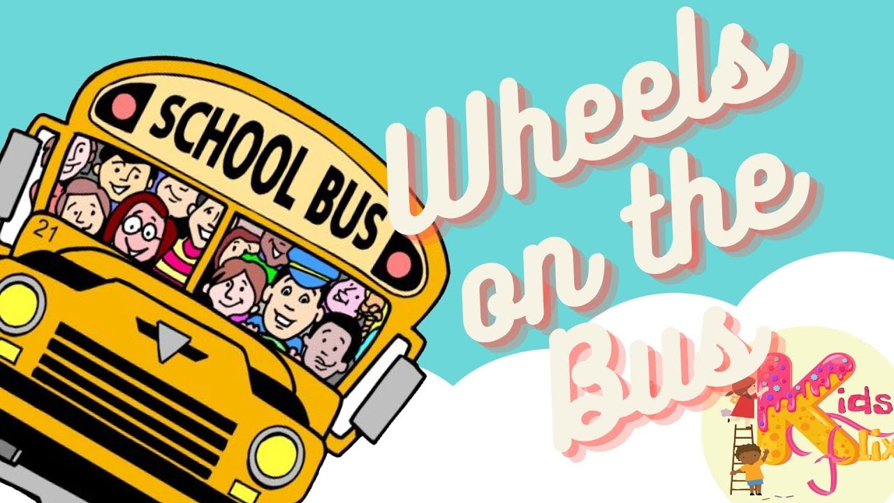 Wheels on the Bus - Nursery Rhymes and Kids Songs | Kids Flix