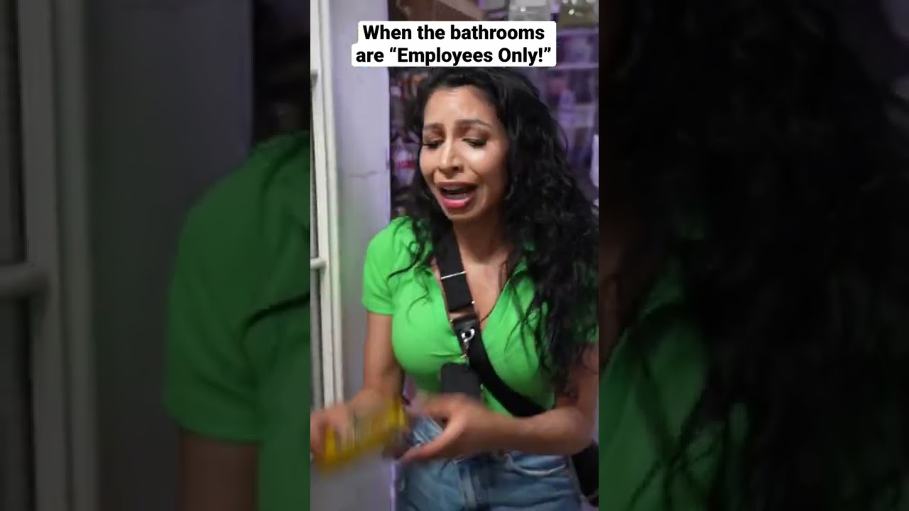 WHEN THE BATHROOMS ARE “EMPLOYEES ONLY!” 😰😤 SHORTS