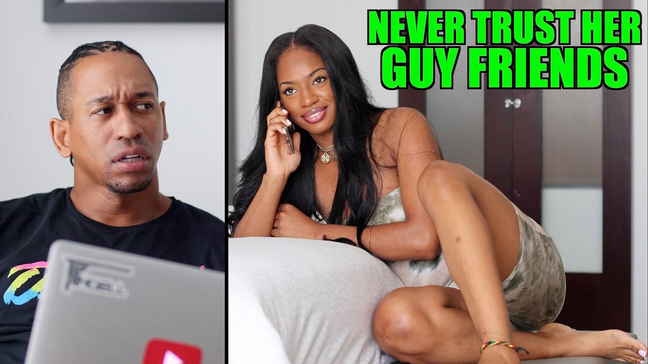 When Your Girlfriend Has A Guy Best Friend