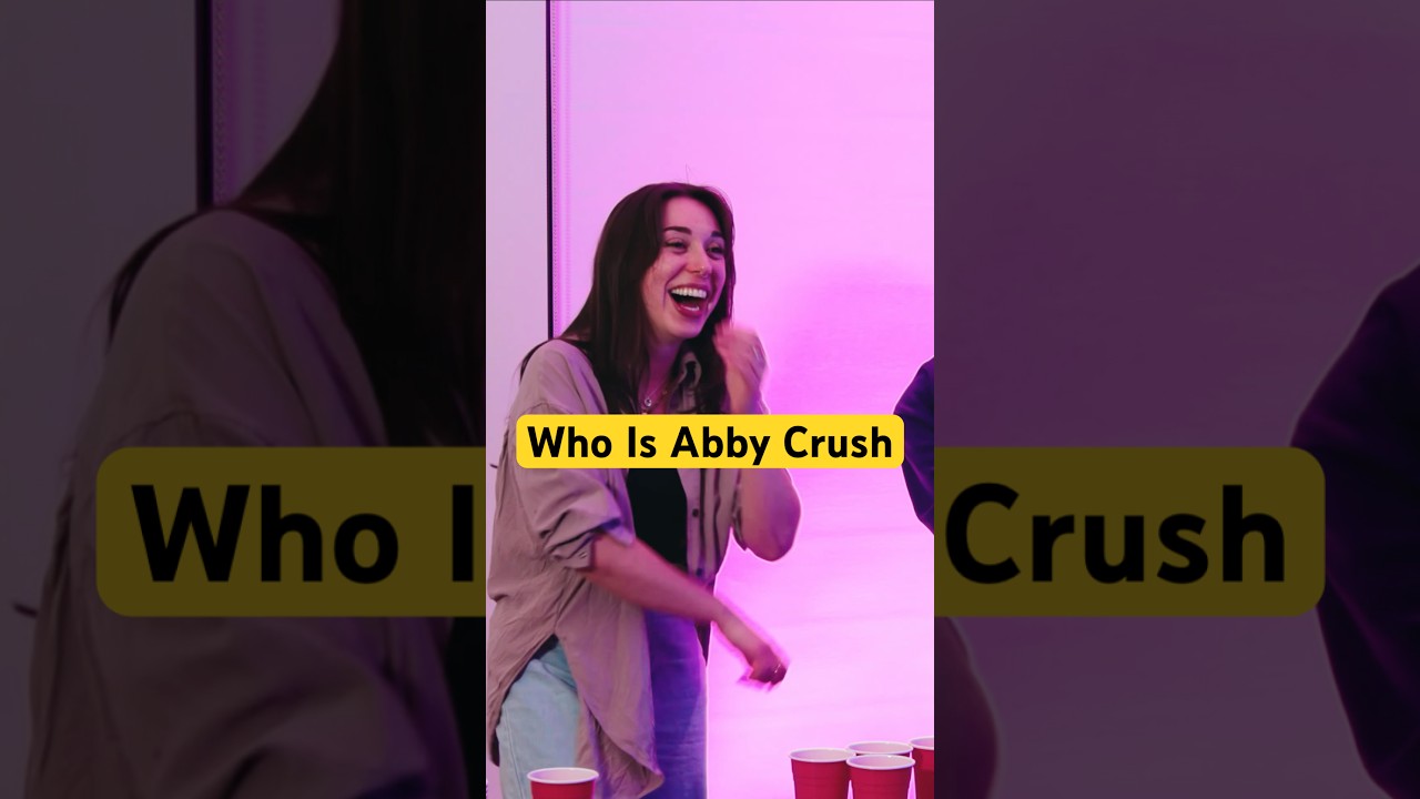 Who Is Abby Crush ?